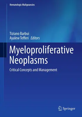 Barbui / Tefferi |  Myeloproliferative Neoplasms | Buch |  Sack Fachmedien