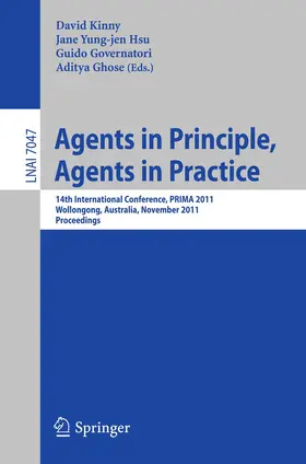 Kinny / Hsu / Governatori |  Agents in Principle, Agents in Practice | Buch |  Sack Fachmedien