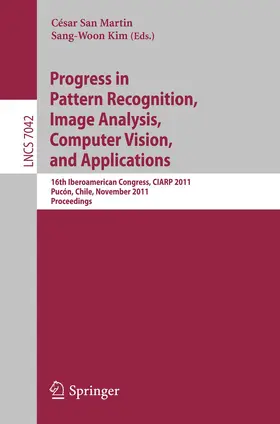 San Martin / Kim |  Progress in Pattern Recognition, Image Analysis, Computer Vision, and Applications | Buch |  Sack Fachmedien