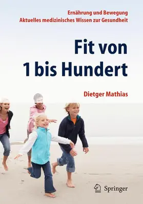 Mathias |  Fit von 1 bis Hundert | Buch |  Sack Fachmedien