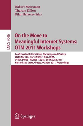 Meersman / Dillon / Herrero |  On the Move to Meaningful Internet Systems: OTM 2011 Work. | Buch |  Sack Fachmedien
