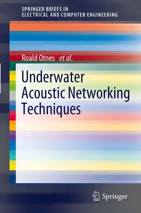 Otnes / Asterjadhi / Casari |  Underwater Acoustic Networking Techniques | eBook | Sack Fachmedien