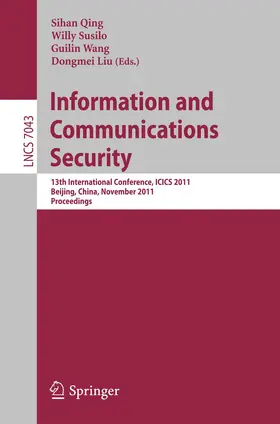 Qing / Susilo / Wang |  Information and Communication Security | Buch |  Sack Fachmedien