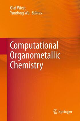 Wu / Wiest |  Computational Organometallic Chemistry | Buch |  Sack Fachmedien