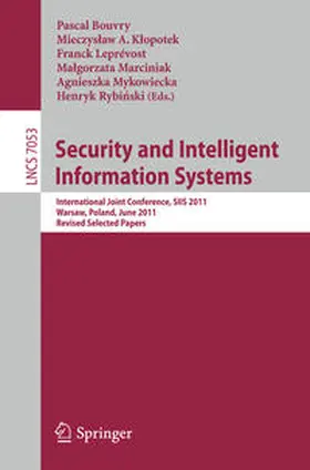 Bouvry / Klopotek / Leprevost |  Security and Intelligent Information Systems | eBook | Sack Fachmedien