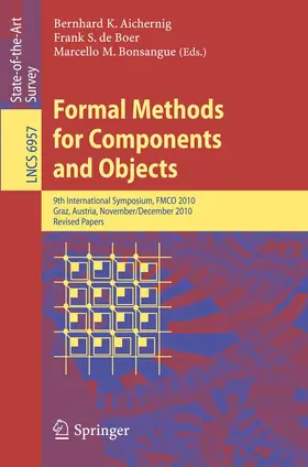 Aichernig / de Boer / Bonsangue |  Formal Methods for Components and Objects | Buch |  Sack Fachmedien