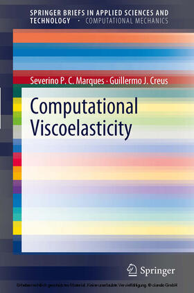 Marques / Creus |  Computational Viscoelasticity | eBook | Sack Fachmedien