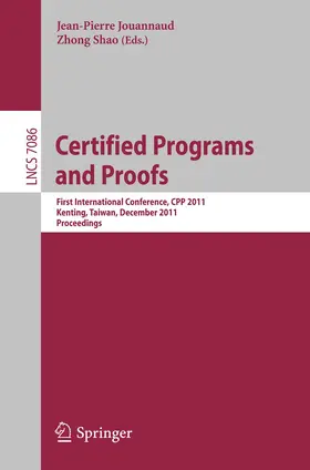 Shao / Jouannaud |  Certified Programs and Proofs | Buch |  Sack Fachmedien