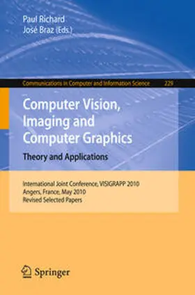 Richard / Braz |  Computer Vision, Imaging and Computer Graphics. Theory and Applications | eBook | Sack Fachmedien