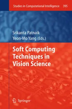 Patnaik / Yang |  Soft Computing Techniques in Vision Science | eBook | Sack Fachmedien