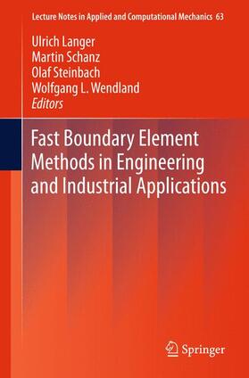 Langer / Wendland / Schanz |  Fast Boundary Element Methods in Engineering and Industrial Applications | Buch |  Sack Fachmedien