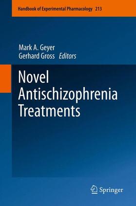 Gross / Geyer |  Novel Antischizophrenia Treatments | Buch |  Sack Fachmedien