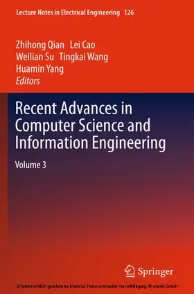 Qian / Cao / Su |  Recent Advances in Computer Science and Information Engineering | eBook | Sack Fachmedien