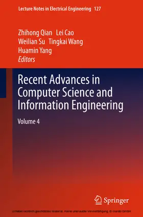 Qian / Cao / Su |  Recent Advances in Computer Science and Information Engineering | eBook | Sack Fachmedien