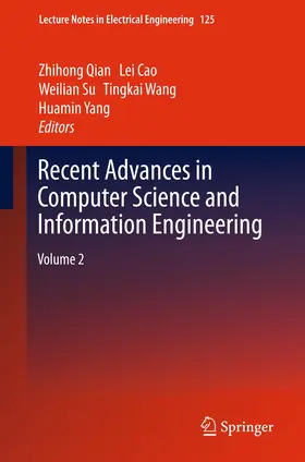 Qian / Cao / Yang |  Recent Advances in Computer Science and Information Engineering | Buch |  Sack Fachmedien