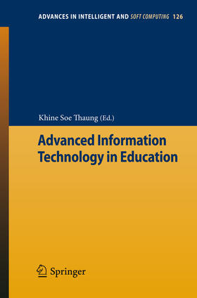 Thaung |  Advanced Information Technology in Education | eBook | Sack Fachmedien