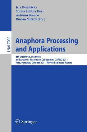 Hendrickx / Lalitha Devi / Branco |  Anaphora Processing and Applications | Buch |  Sack Fachmedien