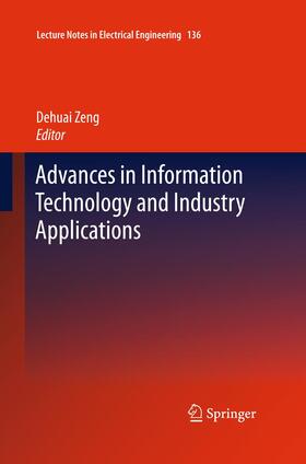 Zeng |  Advances in Information Technology and Industry Applications | Buch |  Sack Fachmedien