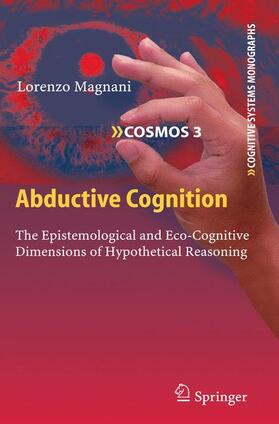 Magnani |  Abductive Cognition | Buch |  Sack Fachmedien