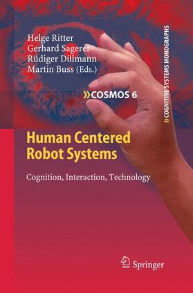 Ritter / Buss / Sagerer |  Human Centered Robot Systems | Buch |  Sack Fachmedien
