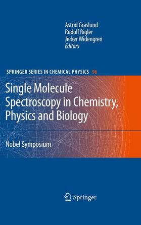 Gräslund / Widengren / Rigler |  Single Molecule Spectroscopy in Chemistry, Physics and Biology | Buch |  Sack Fachmedien