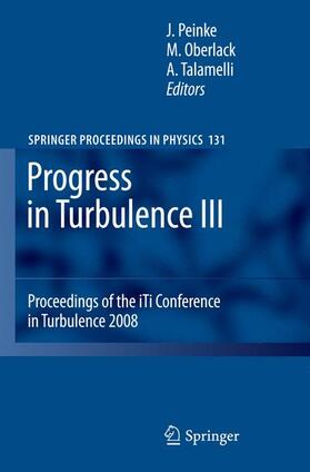 Oberlack / Peinke |  Progress in Turbulence III | Buch |  Sack Fachmedien