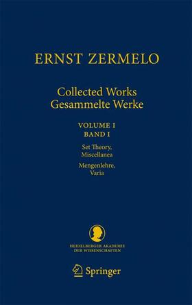 Zermelo / Ebbinghaus / Fraser |  Ernst Zermelo - Collected Works/Gesammelte Werke | Buch |  Sack Fachmedien