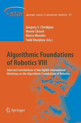 Chirikjian / Murphey / Choset |  Algorithmic Foundations of Robotics VIII | Buch |  Sack Fachmedien