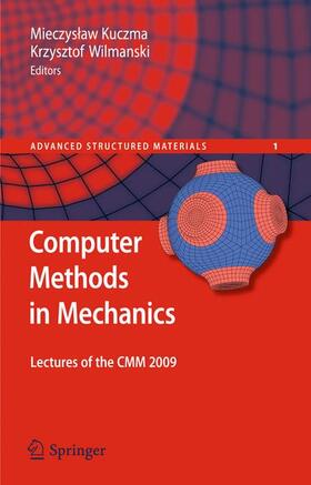 Wilmanski / Kuczma |  Computer Methods in Mechanics | Buch |  Sack Fachmedien
