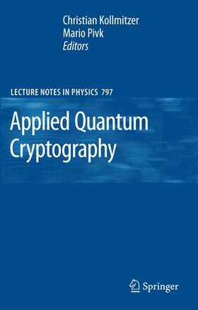 Pivk / Kollmitzer |  Applied Quantum Cryptography | Buch |  Sack Fachmedien