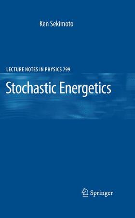 Sekimoto |  Stochastic Energetics | Buch |  Sack Fachmedien
