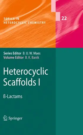 Banik |  Heterocyclic Scaffolds I | Buch |  Sack Fachmedien