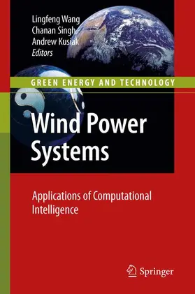 Wang / Kusiak / Singh |  Wind Power Systems | Buch |  Sack Fachmedien