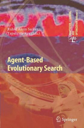 Ray / Sarker |  Agent-Based Evolutionary Search | Buch |  Sack Fachmedien
