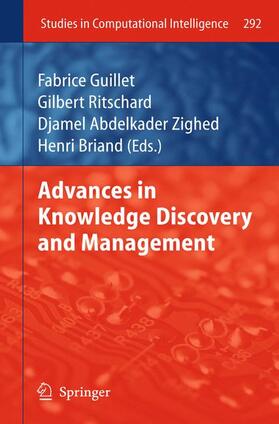 Guillet / Zighed / Ritschard |  Advances in Knowledge Discovery and Management | Buch |  Sack Fachmedien