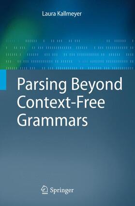 Kallmeyer |  Parsing Beyond Context-Free Grammars | Buch |  Sack Fachmedien