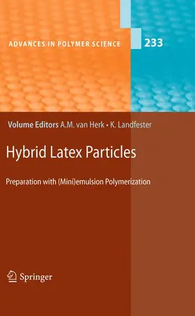 Landfester / van Herk |  Hybrid Latex Particles | Buch |  Sack Fachmedien