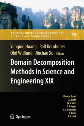 Huang / Xu / Kornhuber |  Domain Decomposition Methods in Science and Engineering XIX | Buch |  Sack Fachmedien