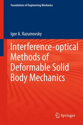 Razumovsky |  Interference-optical Methods of Solid Mechanics | Buch |  Sack Fachmedien