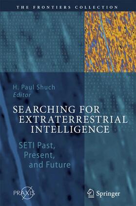 Shuch |  Searching for Extraterrestrial Intelligence | Buch |  Sack Fachmedien