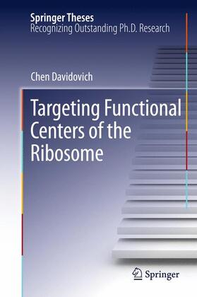 Davidovich |  Targeting Functional Centers of the Ribosome | Buch |  Sack Fachmedien