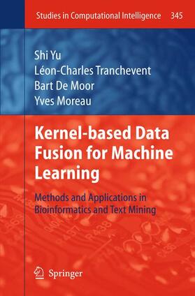 Yu / Moreau / Tranchevent |  Kernel-based Data Fusion for Machine Learning | Buch |  Sack Fachmedien
