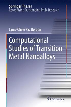 Borbón |  Computational Studies of Transition Metal Nanoalloys | Buch |  Sack Fachmedien
