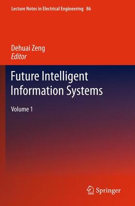 Zheng |  Future Intelligent Information Systems | Buch |  Sack Fachmedien