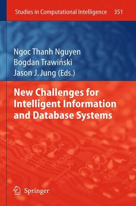 Nguyen / Jung / Trawinski |  New Challenges for Intelligent Information and Database Systems | Buch |  Sack Fachmedien