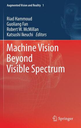Hammoud / Ikeuchi / Fan |  Machine Vision Beyond Visible Spectrum | Buch |  Sack Fachmedien