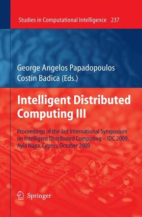 Badica / Papadopoulos |  Intelligent Distributed Computing III | Buch |  Sack Fachmedien