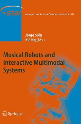 Ng / Solis |  Musical Robots and Interactive Multimodal Systems | Buch |  Sack Fachmedien