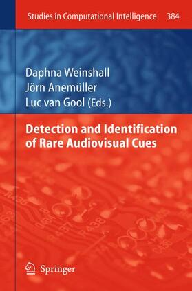 Weinshall / van Gool / Anemüller |  Detection and Identification of Rare Audio-visual Cues | Buch |  Sack Fachmedien