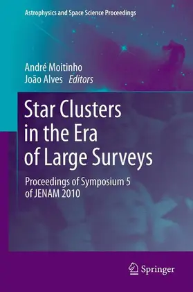 Alves / Moitinho |  Star Clusters in the Era of Large Surveys | Buch |  Sack Fachmedien